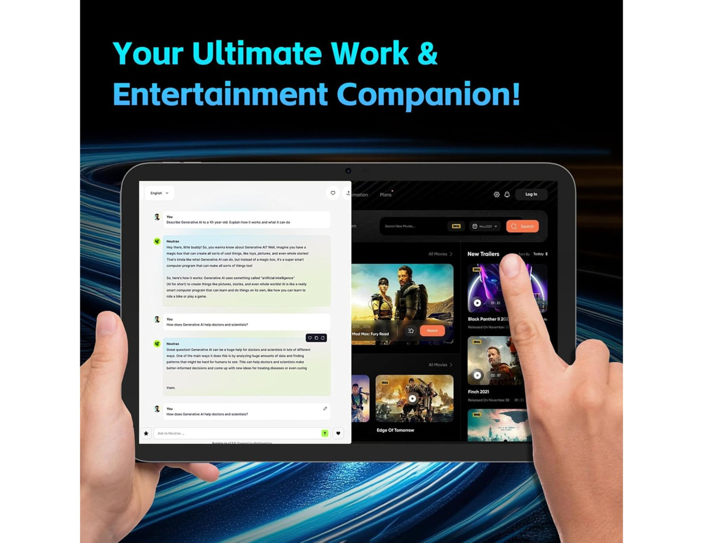 Person holding a tablet with app interface, text 'Your Ultimate Work & Entertainment Companion!'