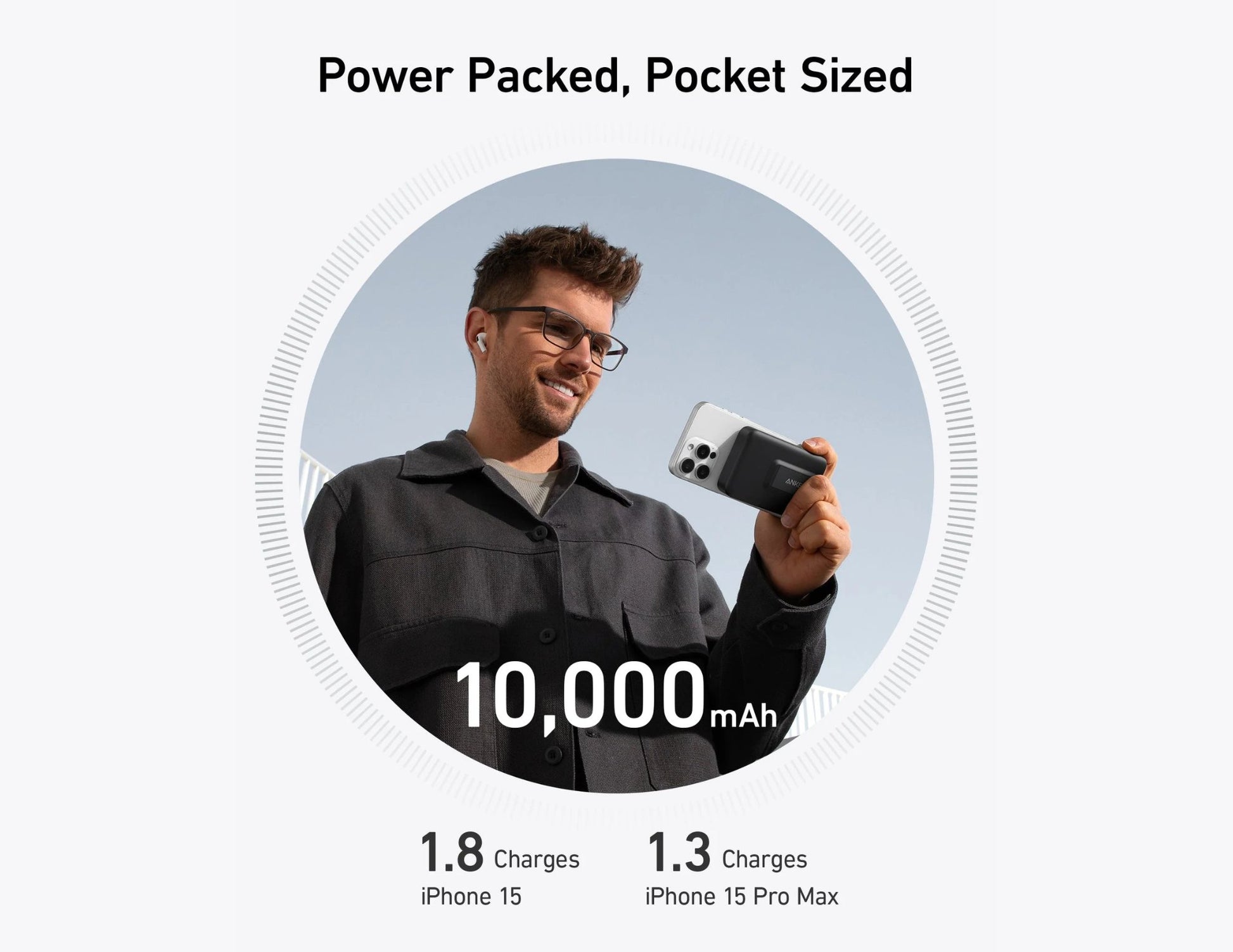 Person holding a phone with 'Power Packed, Pocket Sized' text and battery capacity details.